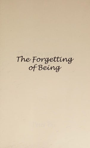 The Forgetting of Being