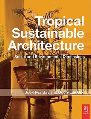 Tropical Sustainable Architecture
