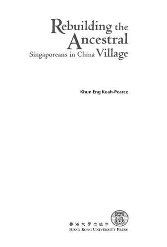 Rebuilding the Ancestral Village Singaporeans in China