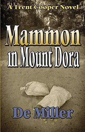 Mammon in Mount Dora