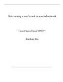 Determining a User's Rank in a Social Network United States Patent 9972057