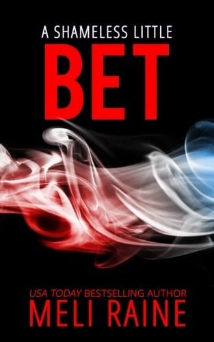 A Shameless Little Bet (Shameless #3)