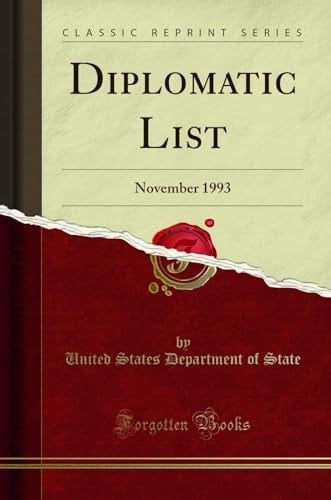 Diplomatic List November 1993 (Classic Reprint)