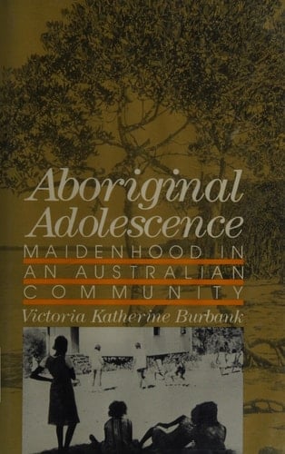 Aboriginal Adolescence (Adolescents in a Changing World)