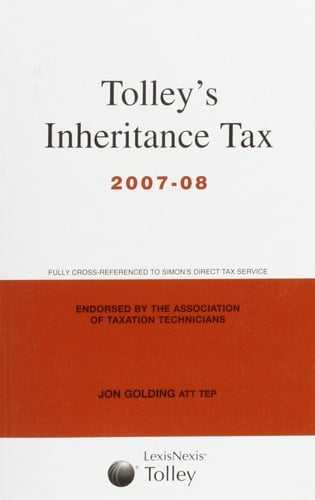 Tolleys Inheritance Tax 2007 2008