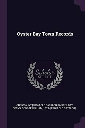 Oyster Bay Town Records