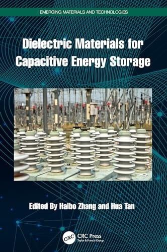 Dielectric Materials for Capacitive Energy Storage