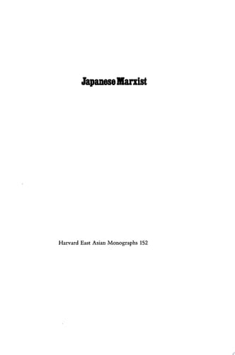 Japanese Marxist A Portrait of Kawakami Hajime, 1879–1946