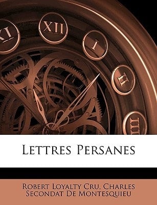 Lettres Persanes (French Edition)