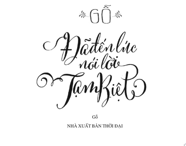 Truyen ngan - Da den luc noi loi tam biet