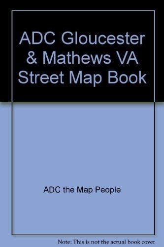 ADC Gloucester & Mathews VA Street Map Book