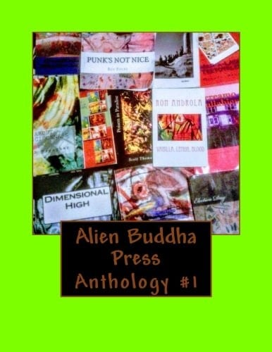 Alien Buddha Press Anthology V1