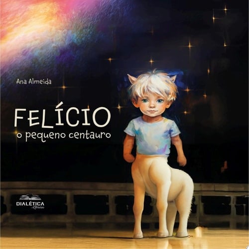 Felício, o pequeno centauro