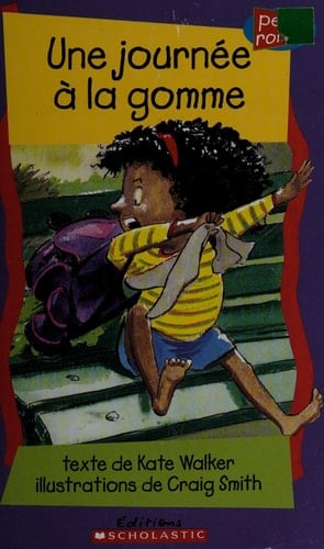 Une journée à la gomme