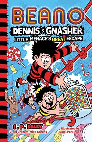 Beano Dennis & Gnasher: Little Menace’s Great Escape: Book 6 in the funniest illustrated series for children – perfect for funny kids aged 7, 8, 9 and 10 – brand new for 2023 (Beano Fiction)