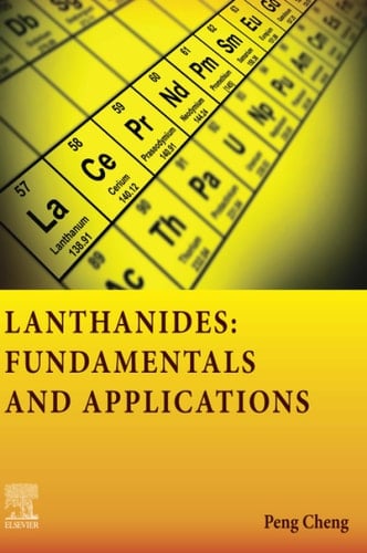 Lanthanides Fundamentals and Applications