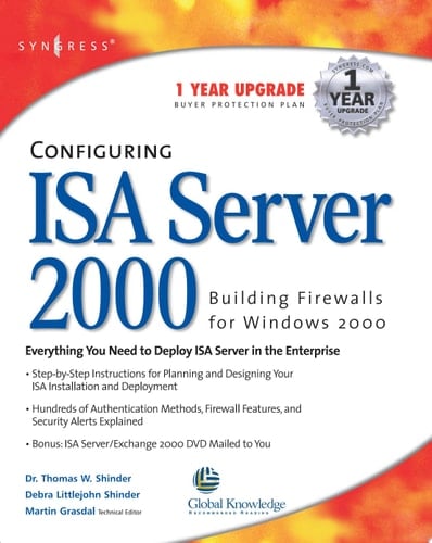 Configuring ISA Server 2000 Building Firewalls for Windows 2000