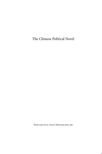 The Chinese Political Novel Migration of a World Genre