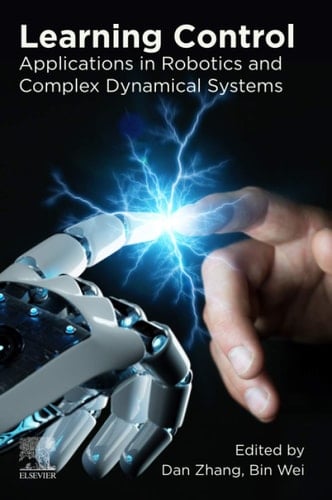 Learning Control Applications in Robotics and Complex Dynamical Systems