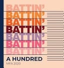Battin' a Hundred 2020 MFA Graduation Exhibition Catalogue