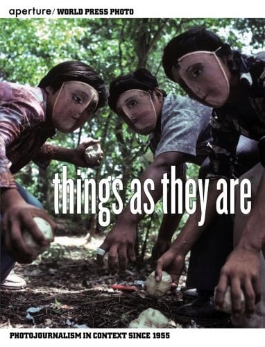 Things As They Are: Photojournalism in Context Since 1955