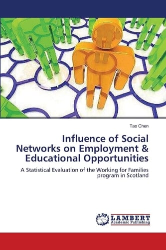 Influence of Social Networks on Employment and Educational Opportunities