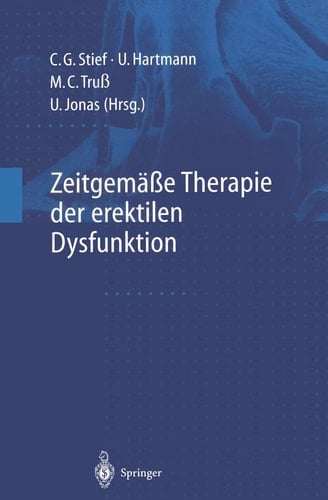Zeitgemäße Therapie der erektilen Dysfunktion Diagnostik und Therapie
