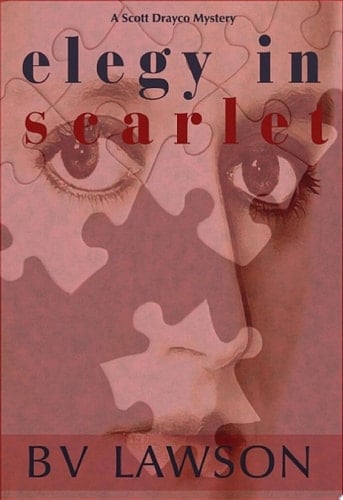Elegy in Scarlet A Scott Drayco Mystery