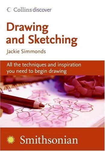 Drawing and Sketching (Collins Discover)