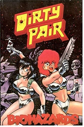 The Dirty Pair Biohazards