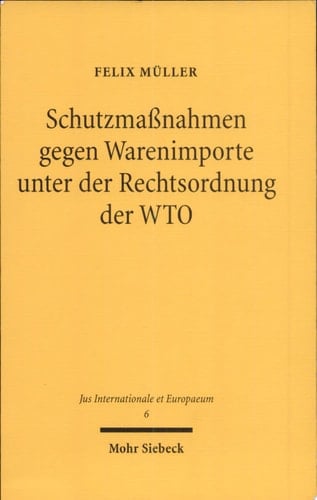 Schutzmassnahmen gegen Warenimporte unter der Rechtsordnung der WTO die materiell-rechtlichen Anwendungsvoraussetzungen der "Safeguard Measures" gem. Art. XIX:1(a) GATT 1994 und Art. 2.1 des Agreement on Safeguards