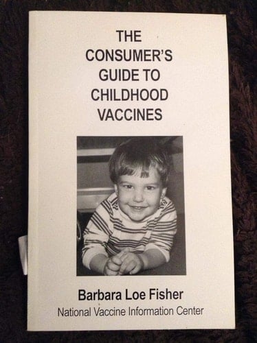 The Consumer's Guide to Childhood Vaccines