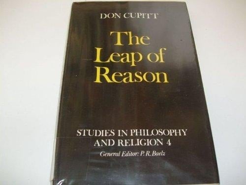 The leap of reason (Studies in philosophy and religion)