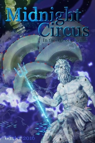 Midnight Circus In the Age of Legends