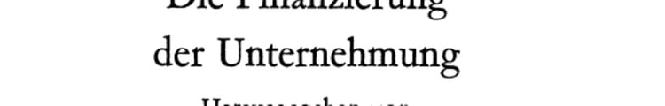 Die Finanzierung der Unternehmung