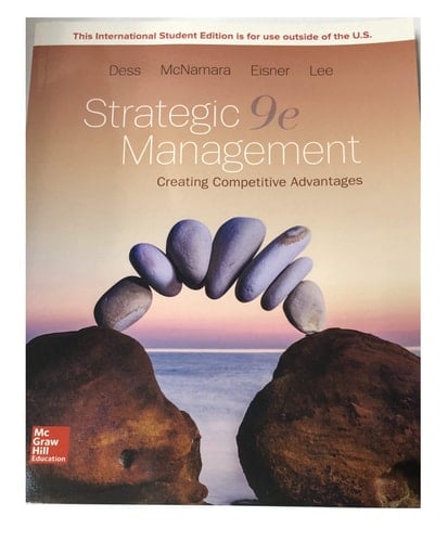 Strategic Management Creating Competitive Advantages