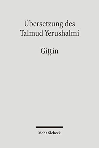 Übersetzung des Talmud Yerushalmi. 3,5. Giṭṭin