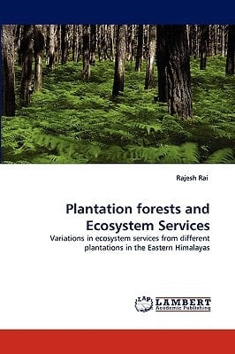 Plantation Forests and Ecosystem Services