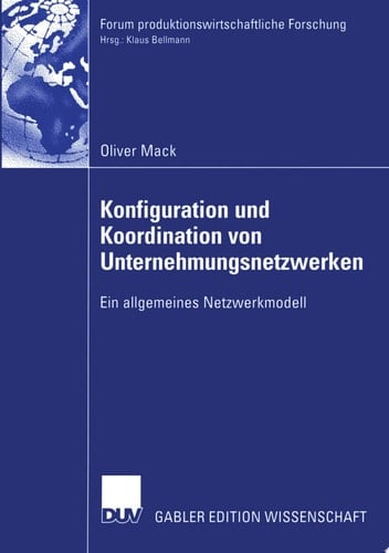 Konfiguration und Koordination von Unternehmungsnetzwerken