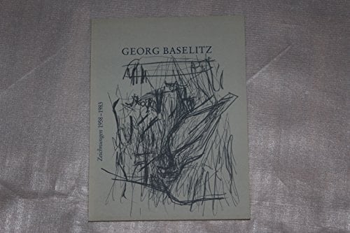 Georg Baselitz, Zeichnungen 1958-1983 (German Edition)