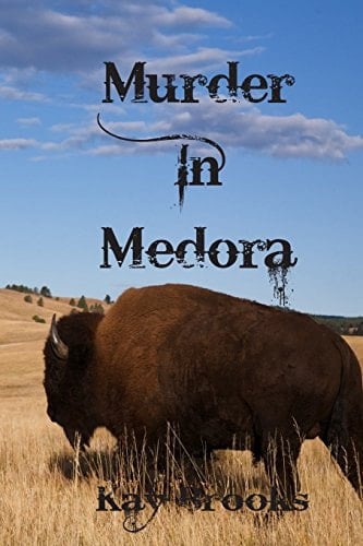 Murder in Medora