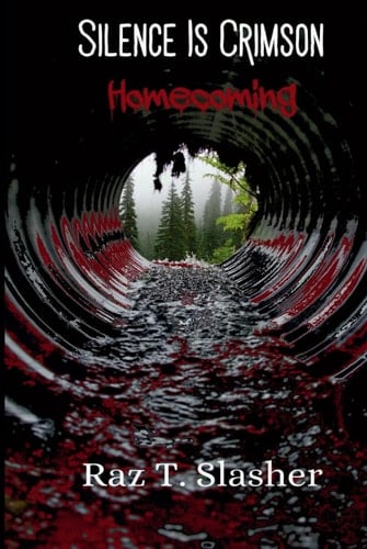 Silence is Crimson: Homecoming