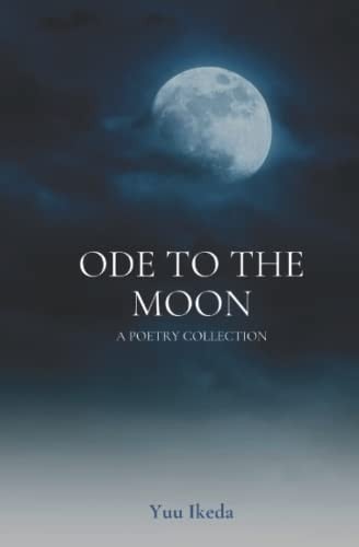 Ode To The Moon