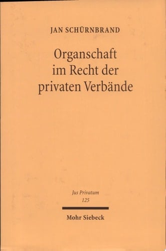 Organschaft im Recht der privaten Verbände