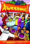 Awesome! Eight Sessions for a Children's Club