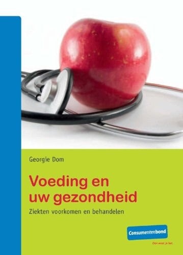 Voeding en uw gezondheid ziekten voorkomen en behandelen