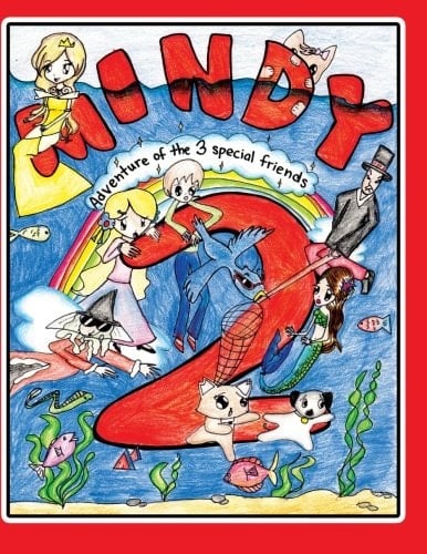 Mindy 2 The Adventure of Three Special Friends