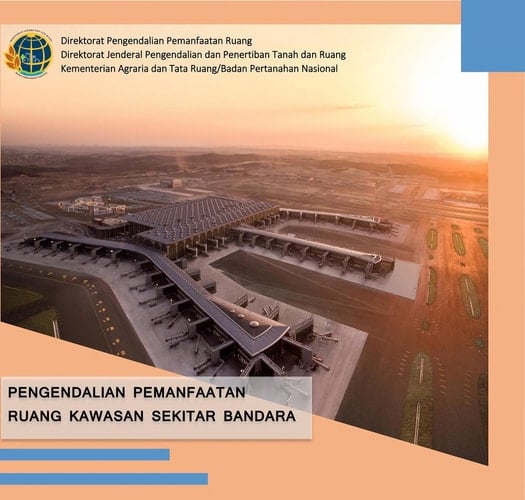 Pengendalian Pemanfaatan Ruang Kawasan Sekitar Bandara