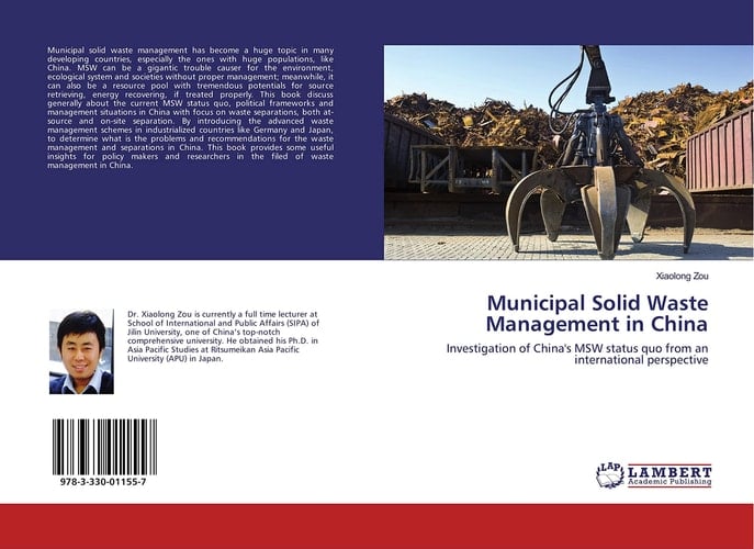 Municipal Solid Waste Management in China Investigation of China's MSW Status Quo from an International Perspective
