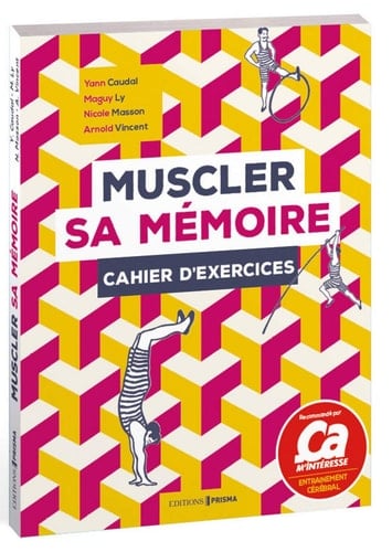 Muscler sa mémoire Cahier d'exercices